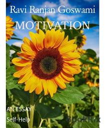 Icon image MOTIVATION: AN ESSAY