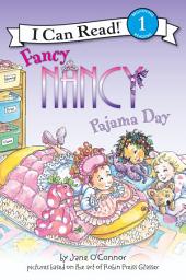 Icon image Fancy Nancy: Pajama Day