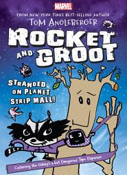 Icon image Rocket and Groot: Stranded on Planet Strip Mall!
