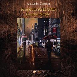 Icon image Progetto Arte 2016 Fausto Nazer
