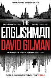 Icon image The Englishman: Meet Dan Raglan. He's the only one who can break into a Russian penal colony. But the hard part will be getting out.