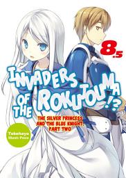 Icon image Invaders of the Rokujouma!?: Invaders of the Rokujouma!?: Volume 8.5