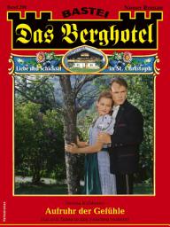 Icon image Das Berghotel 298: Aufruhr der Gefühle