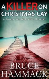 Icon image A Killer On Christmas Cay: A Cozy Crime Beach Mystery
