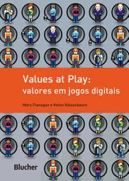 Icon image Values at play: valores em jogos digitais