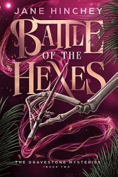 Icon image Battle of the Hexes: A Paranormal Cozy Mystery Romance