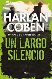 Icon image Un largo silencio