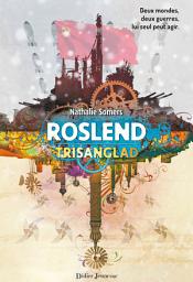 Icon image Roslend - Trisanglad (tome 2)