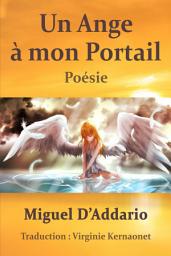 Icon image Un Ange à mon Portail: Poésie