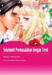 Icon image Sekelumit Permasalahan dengan Trent: Harlequin Comics