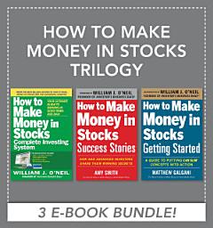 Icon image How to Make Money in Stocks Trilogy