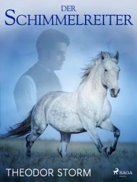Icon image Der Schimmelreiter