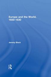 Icon image Europe and the World, 1650-1830