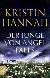 Icon image Der Junge von Angel Falls: Wenn Engel schweigen, Ausgabe 2