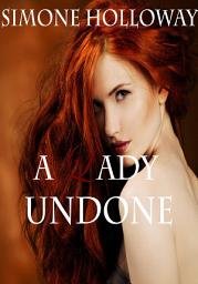 Icon image A Lady Undone 6: The Pirate's Captive (Historical Romance, Erotic Romance)
