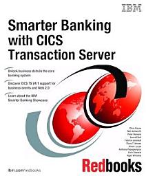 Icon image Smarter Banking with CICS Transaction Server