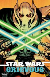 Icon image Star Wars - Grievous - Eine Klonkriegsgeschichte