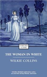 Icon image The Woman in White