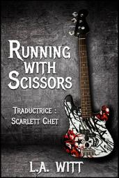 Icon image Running With Scissors (French)