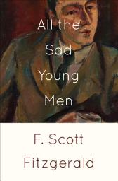 Icon image All the Sad Young Men