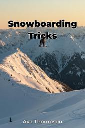 Icon image Snowboarding Tricks