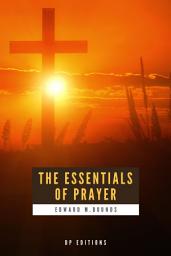 Icon image The Essentials of Prayer: Premium Ebook