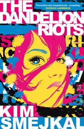 Icon image The Dandelion Riots