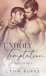 Icon image Unholy Temptation: A Brother's Best Friend Gay Romance Novel
