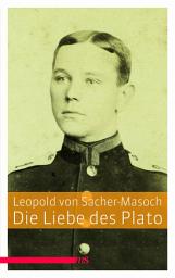 Icon image Die Liebe des Plato: Eine galizische Geschichte