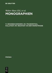 Icon image Großbockenheim, Kr. Frankenthal. Kallstadt, Kr. Neustadt an der Weinstraße