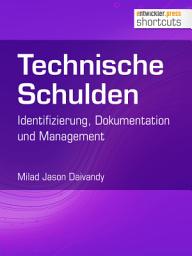 Icon image Technische Schulden: Identifizierung, Dokumentation und Management