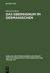 Icon image Das Ebersignum im Germanischen: Ein Beitrag zur germanischen Tiersymbolik