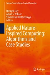 Icon image Applied Nature-Inspired Computing: Algorithms and Case Studies
