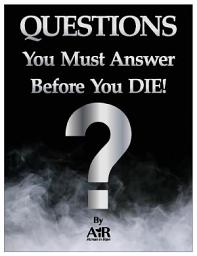 Icon image Questions You Must Answer Before You DIE!