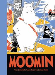 Icon image Moomin: The Complete Comic Strip: The Complete Lars Jansson Comic Strip