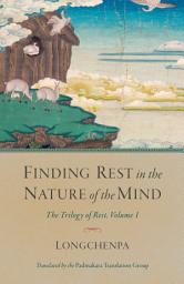 Icon image Finding Rest in the Nature of the Mind