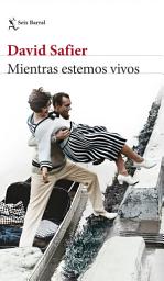 Icon image Mientras estemos vivos