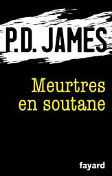 Icon image Meurtres en soutane