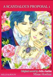 Icon image A SCANDALOUS PROPOSAL 1: Mills & Boon Comics