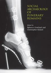 Icon image The Social Archaeology of Funerary Remains