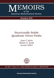Icon image Structurally Stable Quadratic Vector Fields