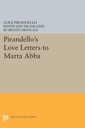 Icon image Pirandello's Love Letters to Marta Abba