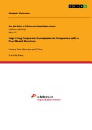 Icon image Improving Corporate Governance in Companies with a Dual Board Structure: Lessons from Germany and China