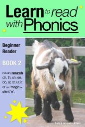 Icon image Learn to Read with Phonics - Book 2: Learn to Read Rapidly in as Little as Six Months