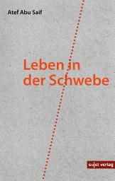 Icon image Leben in der Schwebe