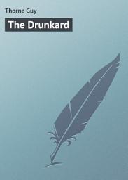 Icon image The Drunkard