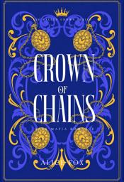 Icon image Crown Of Chains: Dark Mafia Romance