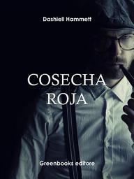 Icon image Cosecha roja