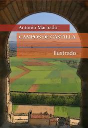 Icon image Campos de Castilla (Ilustrado): Editorial Alvi Books