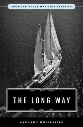 Icon image The Long Way: Sheridan House Maritime Classic